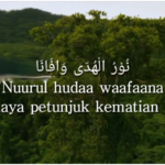 Lirik Sholawat Nurul Huda Wafana Bihusnihi Ahyana Lengkap Bahasa Arab, Latin Beserta Makna danTerjemahanya