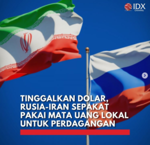 Iran-Rusia Tolak Dolar AS, Gunakan Mata Uang Sendiri