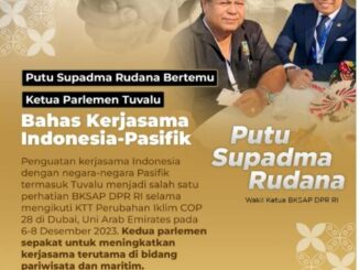 Putu Supadma Rudana Dorong Indonesia-Tuvalu Bersatu di Forum Ekonomi Biru