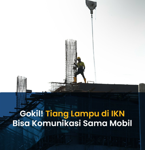 IKN Smart City: Smart Pole dan Taksi Terbang, Transportasi Canggih di Ibu Kota Baru!