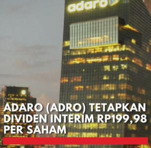 Wow! Adaro Energy Bocorkan Dividen Interim Terbesar 2023, Bikin Heboh Investor!