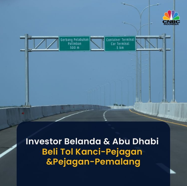 Wow! Investor Asing Berduet di Pulau Jawa, APG dan ADIA Resmi Masuk Tol Trans Jawa