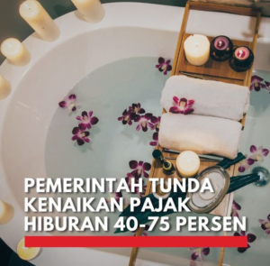 Breaking News! Pemerintah Putuskan Tunda Kenaikan Pajak Hiburan 40-75%! Keputusan Menko Marves Terungkap!