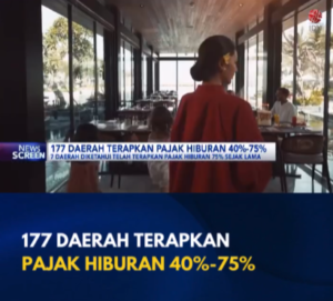 Terbaru! 177 Daerah Terapkan Pajak Hiburan 40%-75% - Apa yang Berubah?