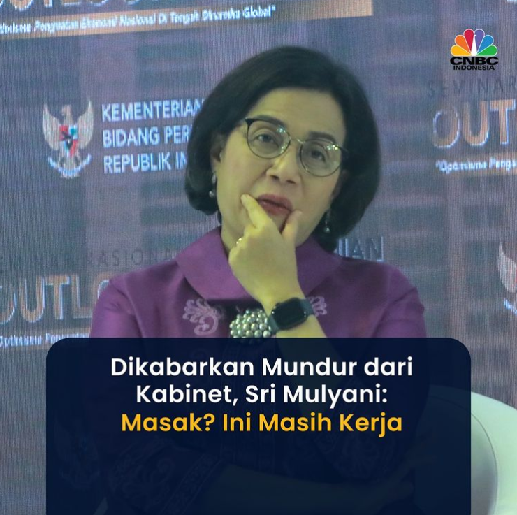 Sri Mulyani Pecah Telur! Bantah Mundur dari Kabinet Jokowi!