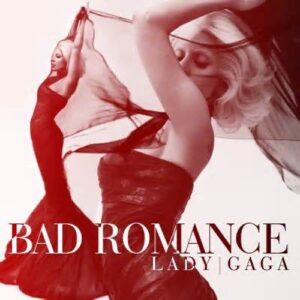 Makna Lagu Bad Romance – Lady Gaga