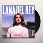Mengungkap Makna Lagu Lana Del Rey – Born to Die: Tragisnya Cinta Abadi