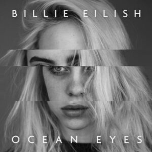 makna lagu ocean eyes - billie eilish