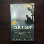Eksplorasi Resensi Novel ‘Edensor’ Karya Andrea Hirata!
