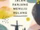 Review Buku Jalan Panjang Menuju Pulang