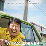 Review Film A Taxi Driver: Kisah Nyata Peristiwa Gwanju Uprising 1980