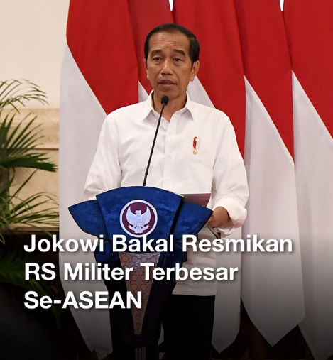 Presiden Jokowi meresmikan RS militer terbesar di Asia Tenggara