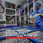 VinFast : Investasi 1,2 Miliar USD Untuk Mobil Listrik di Indonesia