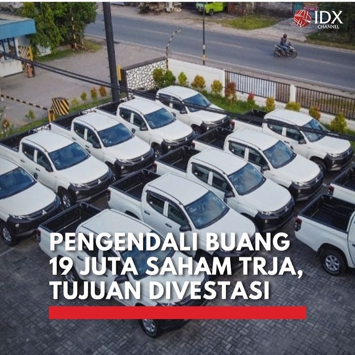 Gebrakan bisnis terbaru! Aneka lepas 19 juta saham TRJA. Apa dampaknya? 