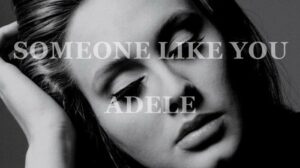 makna lagu adele-someone like you