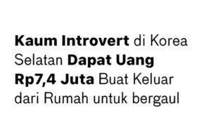 Kementerian Korea Beri Insentif 650 Ribu Won untuk Kaum Introvert