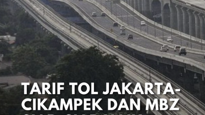Tol Jakarta-Cikampek dan MBZ Bakal Naik! Apa Kata Pengguna?
