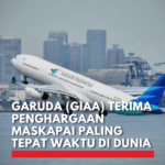 Garuda Indonesia Raih Gelar Maskapai Paling Tepat Waktu 2023: Sukses Domestik dan Internasional!