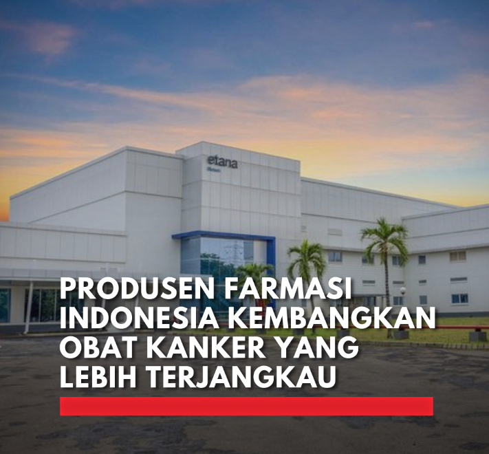 Terobosan Terbaru! Etana Biotechnologies Membuat Terapi Kanker Lebih Terjangkau