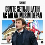 AC Milan Resmi Datangkan Antonio Conte, Siapkan Comeback ke Liga Champions