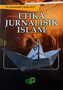 Etika Jurnalisme Menurut Islam