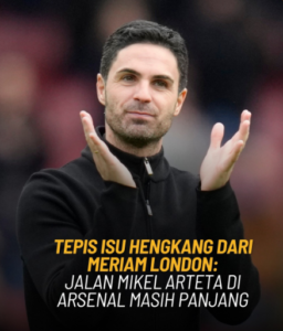 Mikel Arteta Bantah Rumor Pergi!