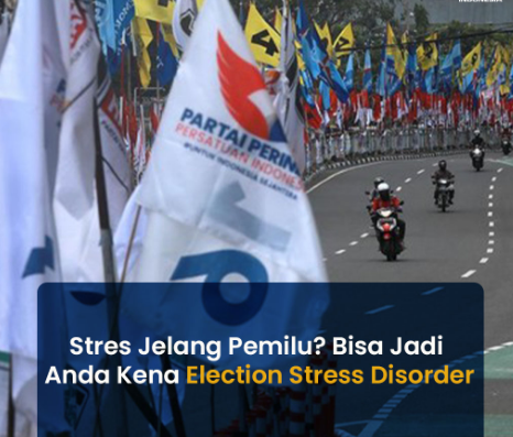 Jelang pencoblosan, netizen Indonesia dilanda stres psikologis. Temukan apa yang menyebabkan Election Stress Disorder dan dampaknya