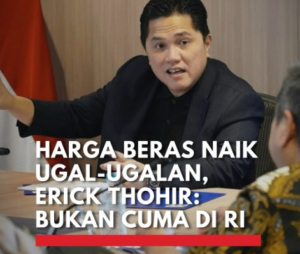 Aksi Menteri BUMN dan Direktur Utama Perum Bulog di pasar ritel untuk mengecek ketersediaan beras dan stabilisasi harga.