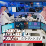 Arab Saudi : Berambisi Jadi Pusat AI Global