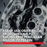 Ancaman Gulung Tikar : AKSI Merespon Penurunan Penjualan Knalpot Racing