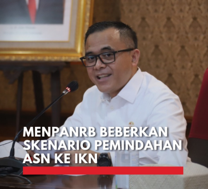 Persiapan besar-besaran untuk pemindahan ASN ke IKN, transformasi signifikan dalam peran pemerintah.