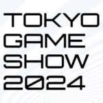 Tokyo Game Show 2024: Akses Lebih Luas, Pengalaman Lebih Seru untuk Gamer di Seluruh Dun
