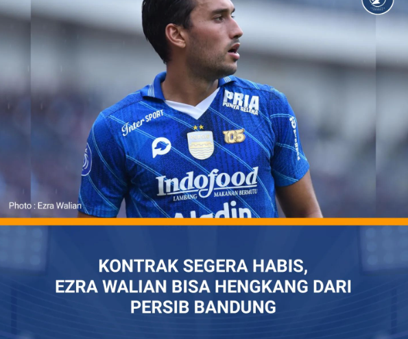 Ezra Walian Belum Tentu Bersama Persib!